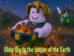 Oyunu Obby: Dig to the center of the Earth