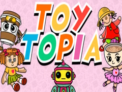 Oyunu Toy topia