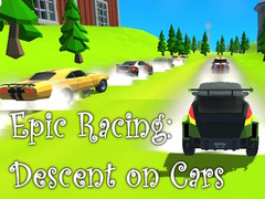Oyunu Epic Racing: Descent on Cars