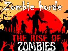 Oyunu The Rise Of Zombies Zombie horde