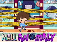 Oyunu Mall Anomaly