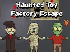 Oyunu Haunted Toy Factory Escape