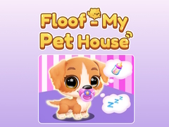 Oyunu Floof My - Pet House