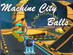 Oyunu Machine City Balls