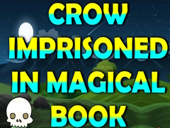 Oyunu Crow Imprisoned In Magical Book
