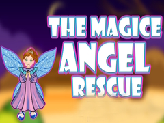 Oyunu The Magic Angel Rescue