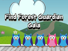 Oyunu Find Forest Guardian Gaia
