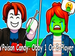 Oyunu Poison Candy: Obby 1 Or 2-Player