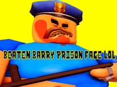 Oyunu Beaten Barry Prison Face LOL