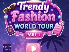 Oyunu Trendy Fashion: World Tour Part 2