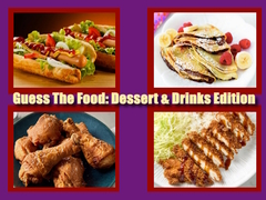Oyunu Guess The Food: Dessert & Drinks Edition