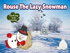 Oyunu Rouse The Lazy Snowman