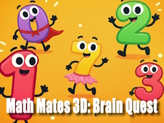 Oyunu Math Mates 3D: Brain Quest