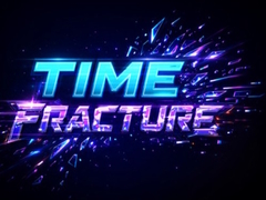 Oyunu Time Fracture