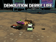 Oyunu Demolition Derby Life