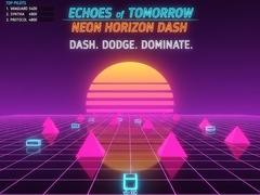 Oyunu Echoes of Tomorrow: Neon Horizon Dash