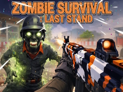 Oyunu Zombie Survival : Last Stand