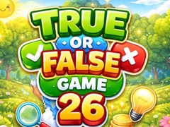 Oyunu True or False Game 26