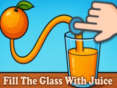 Oyunu Fill The Glass With Juice