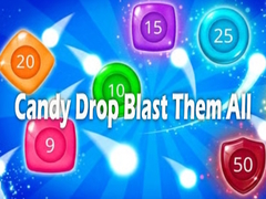 Oyunu Candy Drop Blast Them All