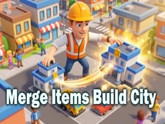 Oyunu Merge Items Build City