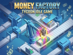 Oyunu Money Factory: Tycoon Idle Game