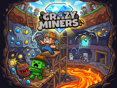 Oyunu Crazy Miners