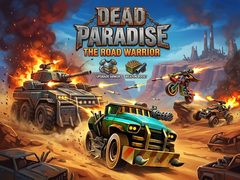 Oyunu Dead Paradise: The Road Warrior
