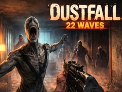 Oyunu DustFall 22 Waves