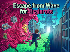 Oyunu Escape from Wave for Brainrots
