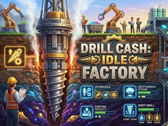 Oyunu Drill Cash: Idle Factory