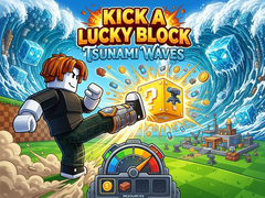 Oyunu Kick a Lucky Block: Tsunami Waves