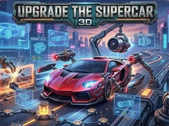Oyunu Upgrade the Supercar 3D