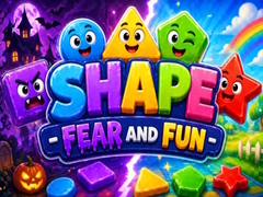 Oyunu Shape Fear and Fun