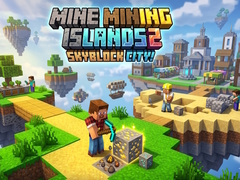 Oyunu Mine Mining Islands 2: Skyblock City!