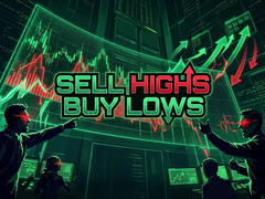 Oyunu Sell Highs Buy Lows