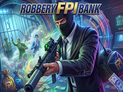 Oyunu Robbery FPI bank
