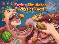 Oyunu Eating Simulator: Physics Food 