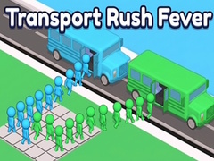 Oyunu Transport Rush Fever