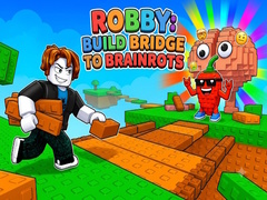 Oyunu Robby: Build Bridge To Brainrots