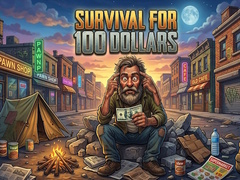 Oyunu Survival for 100 dollars