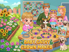 Oyunu Baby Cathy Ep52: Crown Maker