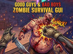 Oyunu Good Guys & Bad Boys Zombie Survival GUI