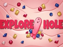 Oyunu EXPLORE HOLE