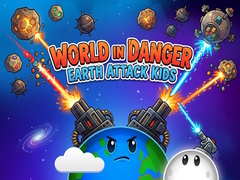 Oyunu World in Danger Earth Attack Kids