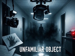 Oyunu Unfamiliar Object