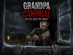 Oyunu Grandpa Cannibal: Escape from the Maniac