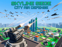 Oyunu Skyline Siege City Air Defense
