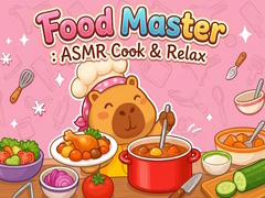 Oyunu Food Master: ASMR Cook & Relax