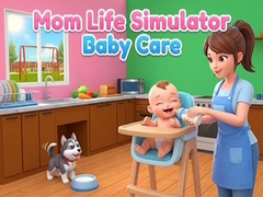 Oyunu Mom Life Simulator Baby Care